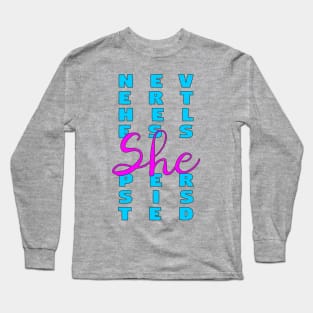 Nevertheless, She Persisted Long Sleeve T-Shirt